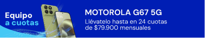 Motorola G67 5G a cuotas — Tigo